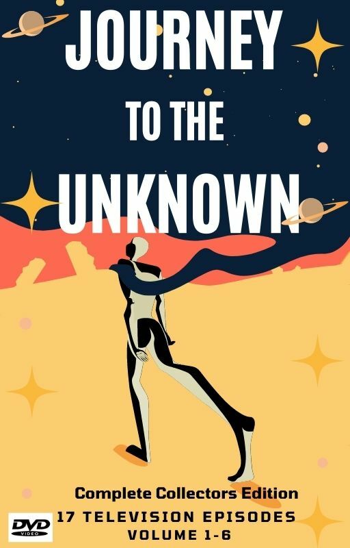Journey to the Unknown-Collectors Edition- SEALED – All 17 Episodes + Bonus