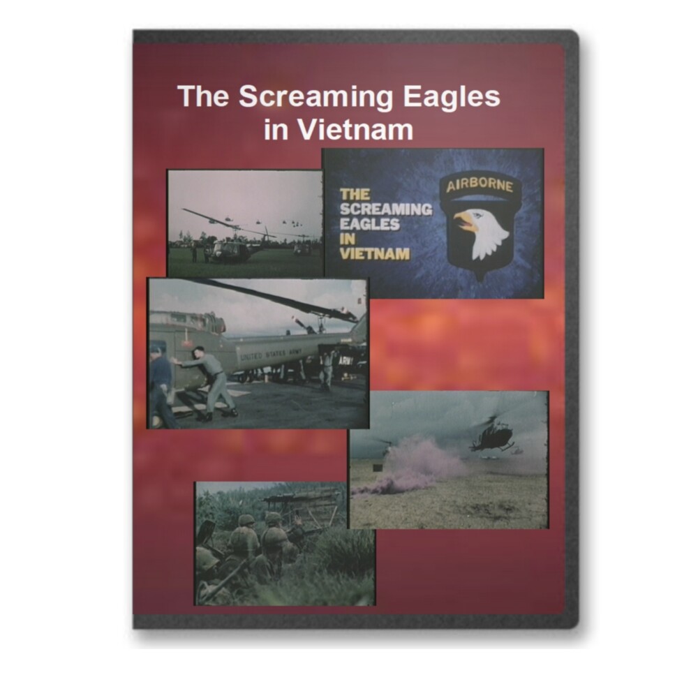 The Screaming Eagles in Vietnam – First Brigade, 101st Airborne Division – C725