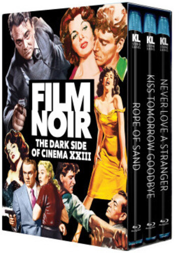 Film Noir: The Dark Side of Cinema XXIII [Rope of Sand / Kiss Tomorrow Goodbye /