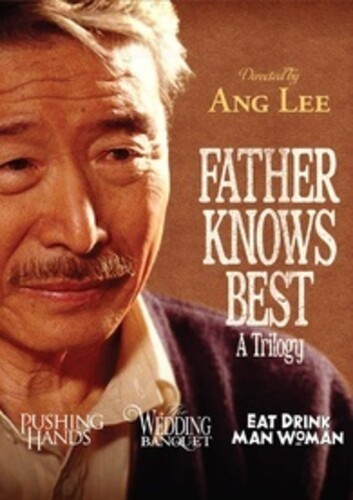 Father Knows Best: A Trilogy: Directed By Ang Lee (1991-1994) – All-Region/1080p