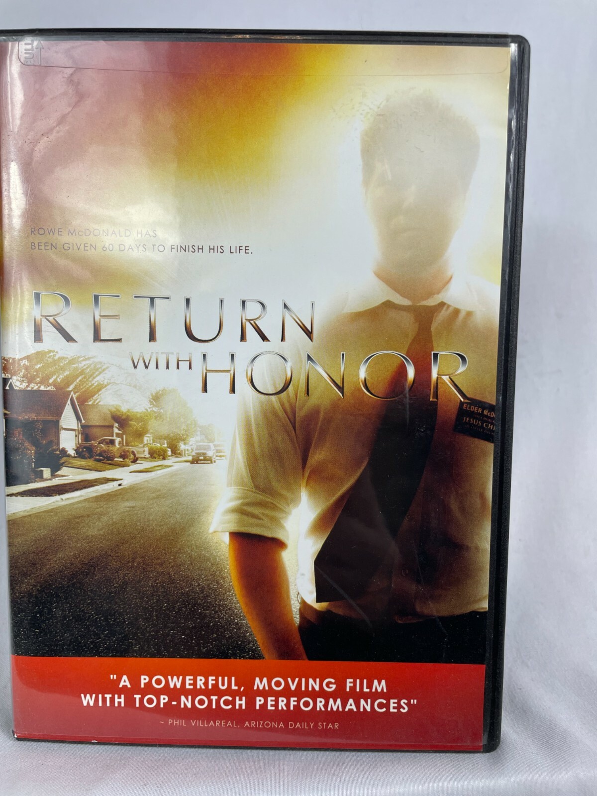 DVD Return With Honor ” Rowe McDonald is give 60 days to Finish His Life”