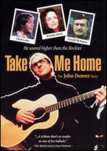 Take Me Home: The John Denver Story by Jerry London: Used