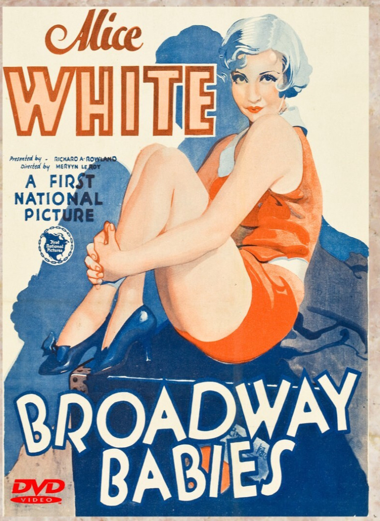 Broadway Babies 1929 DVD Sound Musical drama Remastered Film Alice White