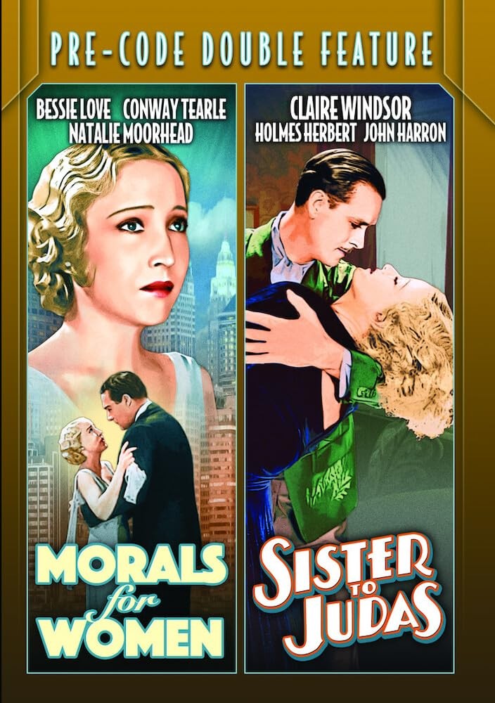 Pre-Code Double Feature: Morals for Women 1931 Sister to Judas 1932 (DVD)