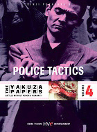 The Yakuza Papers, Vol. 4 – Police Tactics ~ DVD Bunta Sugawara,Hiroki Matsukat