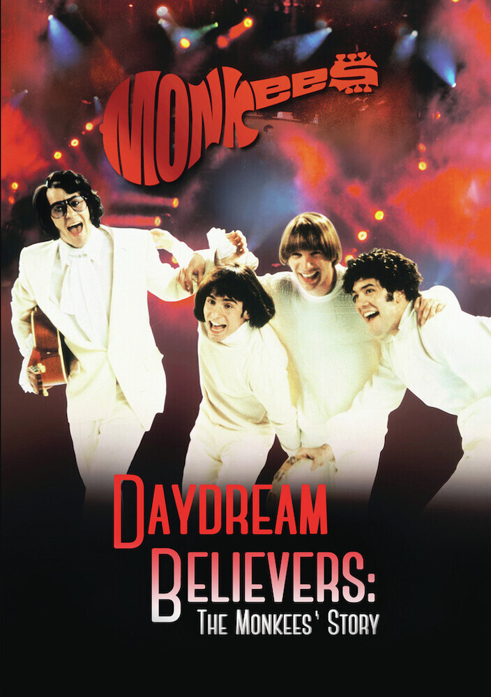 DAYDREAM BELIEVERS: THE MONKEES STORY