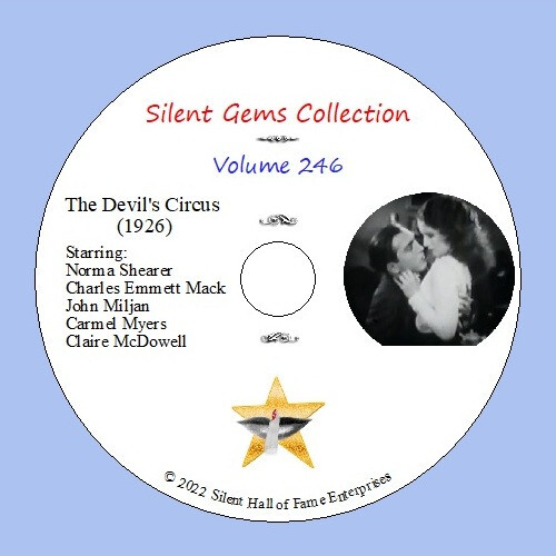 DVD “The Devil’s Circus” (1926) starring Norma Shearer, Classic Silent Drama
