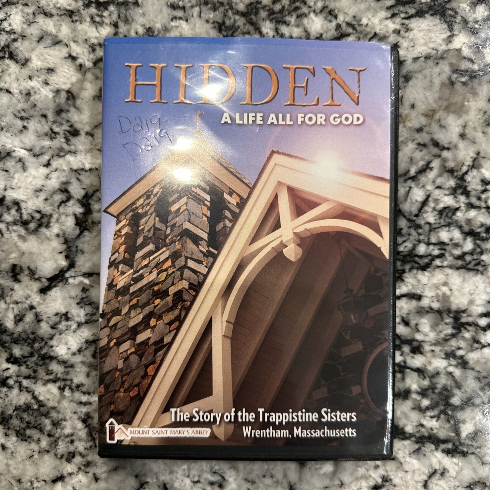 Hidden: A Life All For God, The Story Of The Trappistine Sisters Wrentham, MA