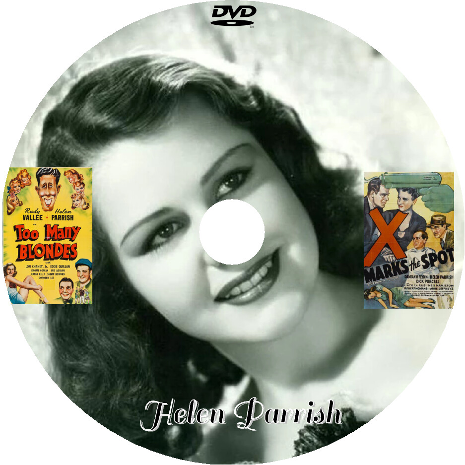 HELEN PARRISH DOUBLE FEATURE 1941-1942 Too Many Blondes/X Marks the Spot