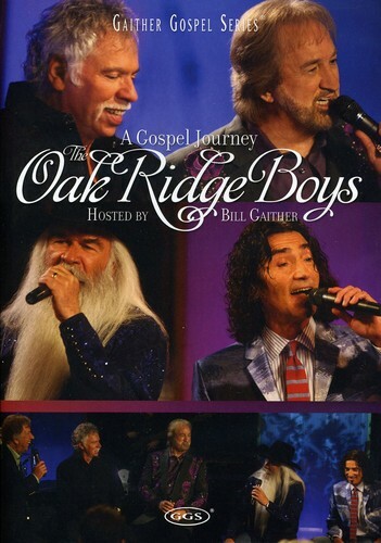 Oak Ridge Boys: A Gospel Journey