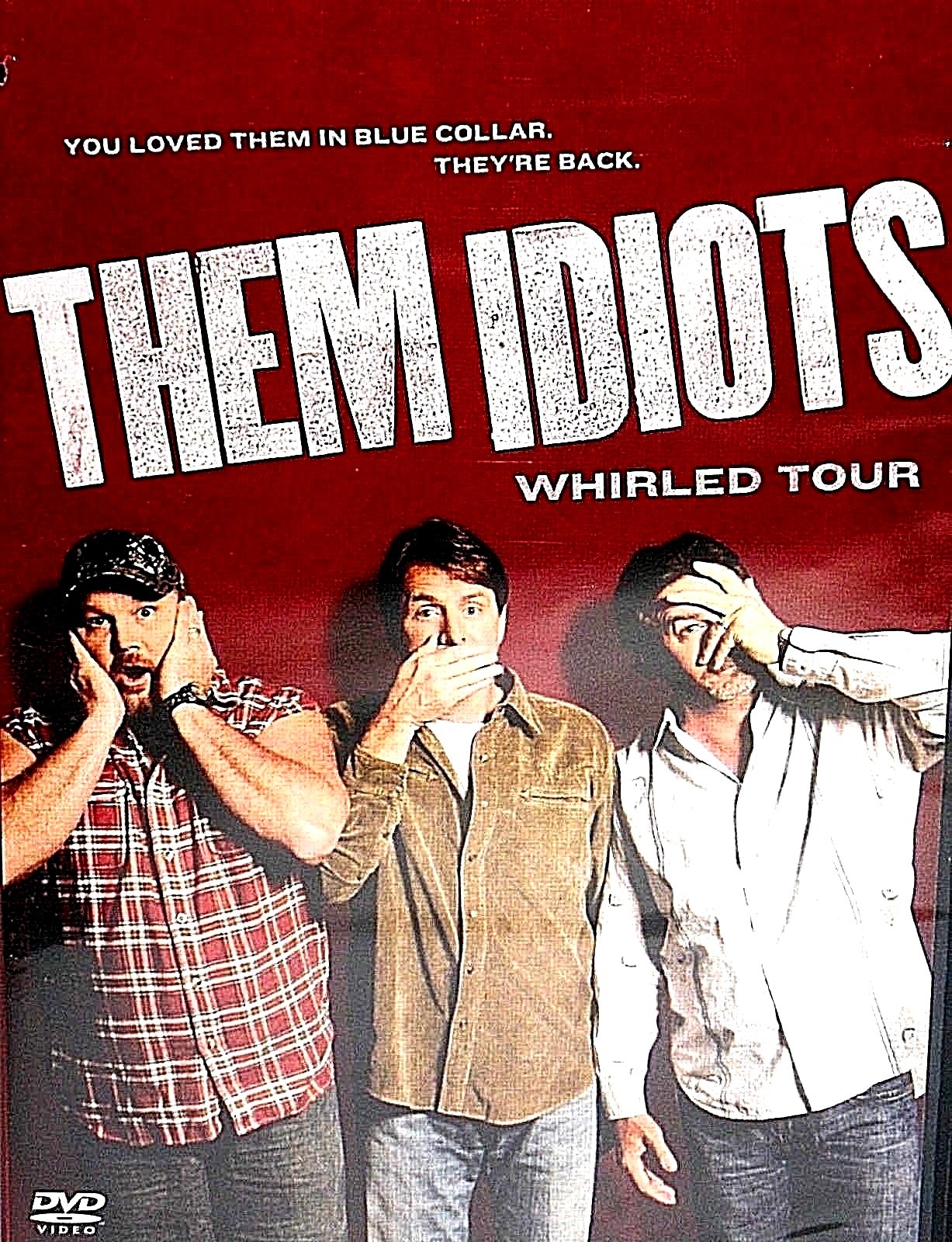 Them Idiots Whirled Tour, DVD New! Jeff Foxworthy, Larry cable guy,Bill Engvall