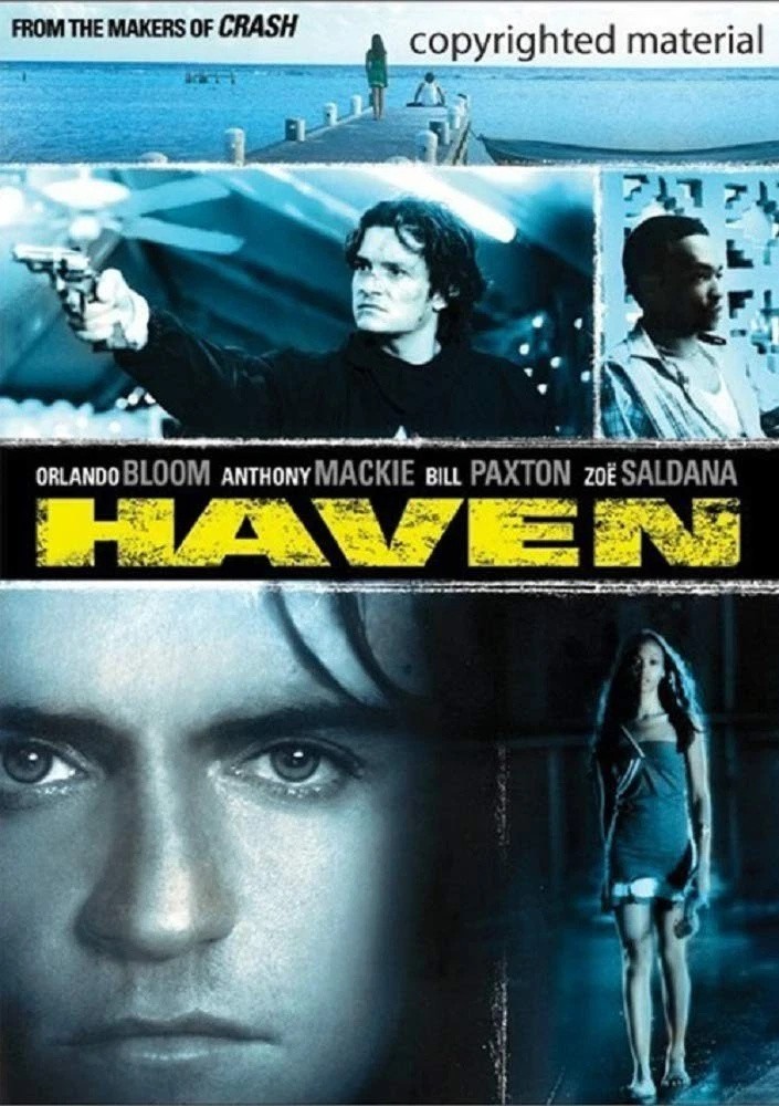 Haven, New, Agnes Bruckner,Bill Paxton,Orlando Bloom,Zoe Saldana,Razaaq Adoti,Jo