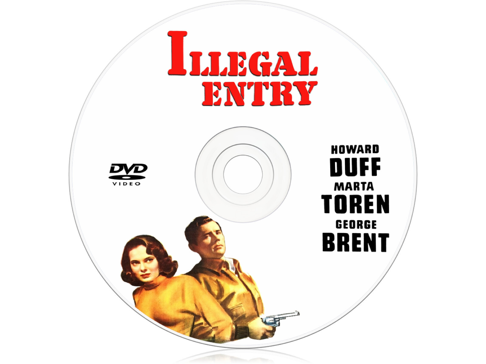 Illegal Entry (1949) Action, Crime, Drama DVD