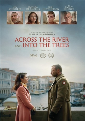 ACROSS THE RIVER AND INTO THE TREES New DVD Liev Schreiber Ernest Hemingway