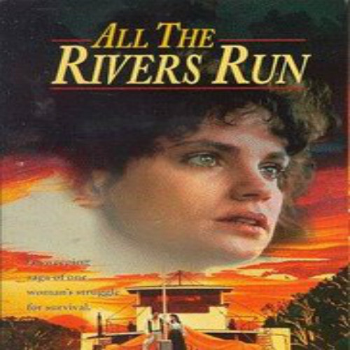 All the Rivers Run, 1983 Original Mini-Series, DVD Video
