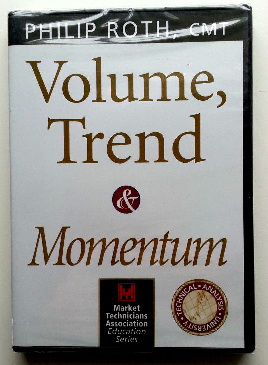 ~ DVD Seminar ~ MTA Education: VOLUME, TREND, AND MOMENTUM by Philip Roth