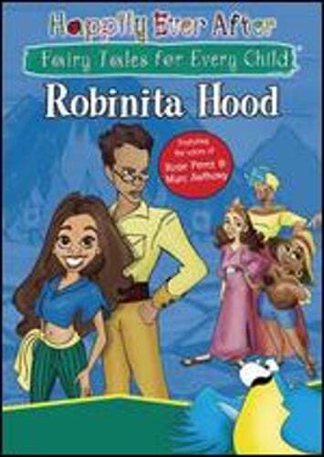 Happily Ever After: Robinita Hood by Anthony Bell: New