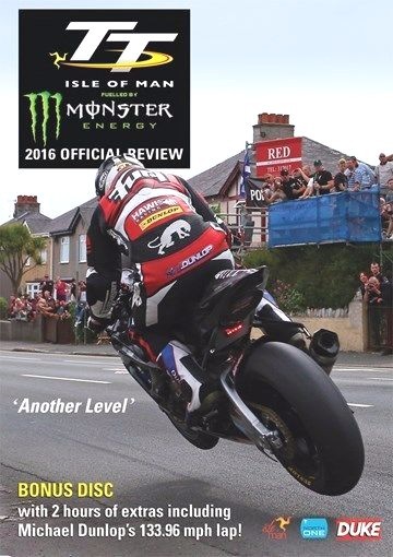 2016 TT DVD. 2 DISC. DUNLOP 133 MPH LAP, HUTCHINSON. 343 MIN. DUKE VIDEO 1954NV